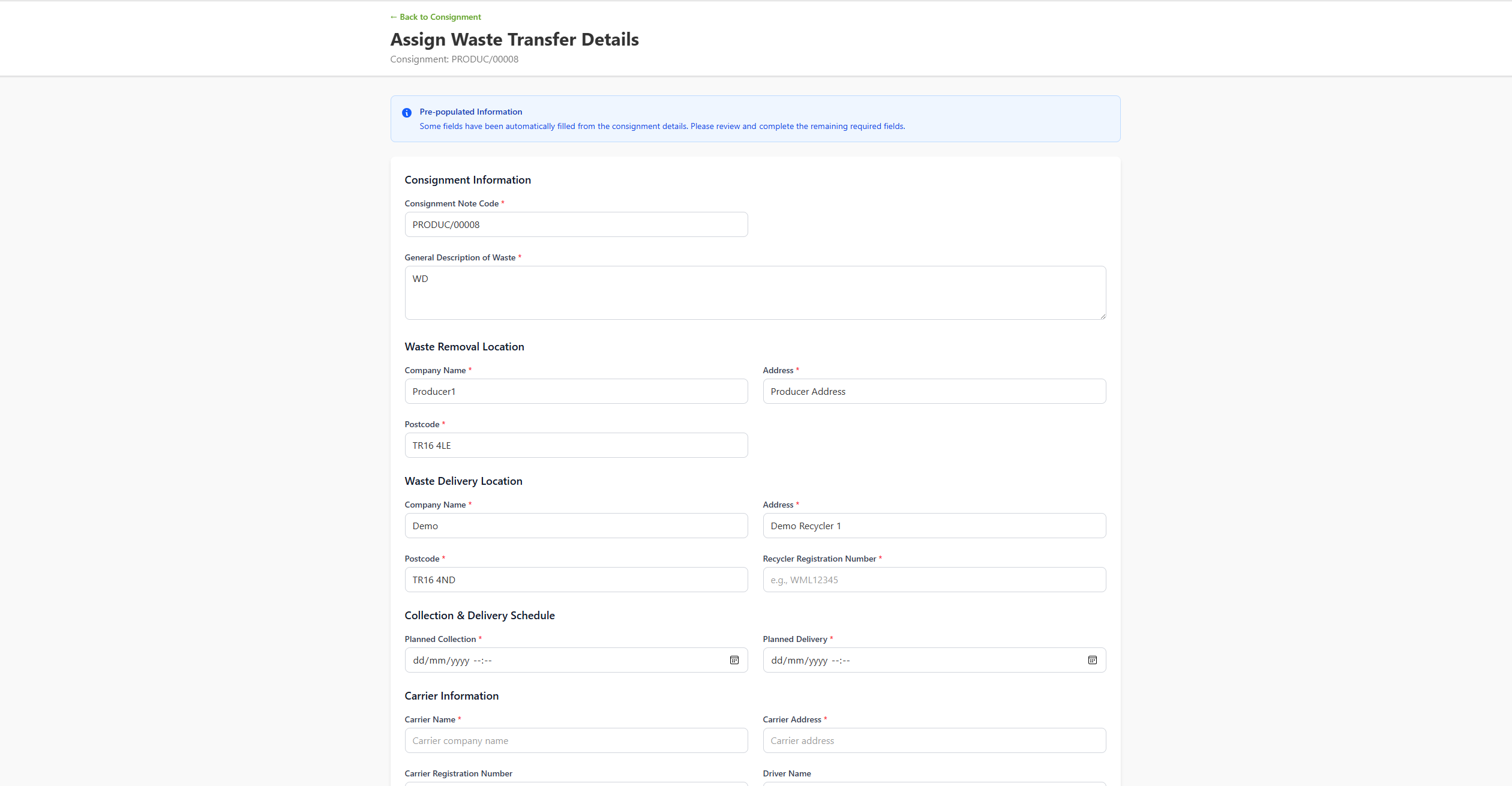 AnyWaste Assign Waste Transfer Details form — capturing waste removal location, delivery location, planned collection and delivery times and carrier information against a consignment.